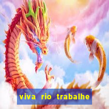 viva rio trabalhe conosco 2024